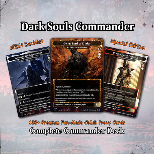 Dark Souls Proxy Deck 100 Cards + Tokens | Full Commander Deck EDH | VoidForge Proxy